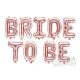 Фолиеви балони под формата на букви Bride to be в цвят розово злато