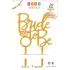 Парти украса топер за торта - Bride To Be
