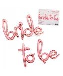 Фолиев балон - Надпис Bride to be Фолиев балон - Надпис Bride to be