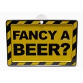 Табела с надпис Fancy a beer