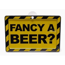 Табела с надпис Fancy a beer